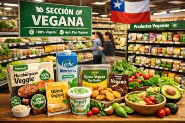 Productos Veganos Disponibles En Supermercados Chilenos: Guía Completa y Actualizada.